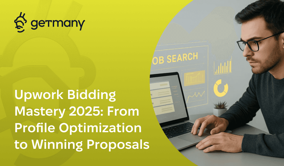 Upwork Bidding Mastery 2025: From Profile Optimization to Winning Proposals