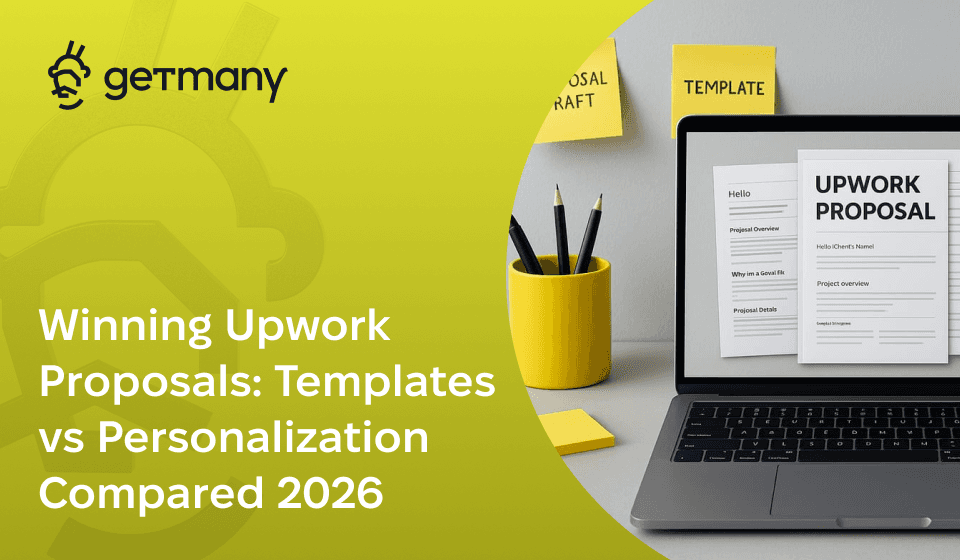 Winning Upwork Proposals: Templates vs Personalization Compared 2026